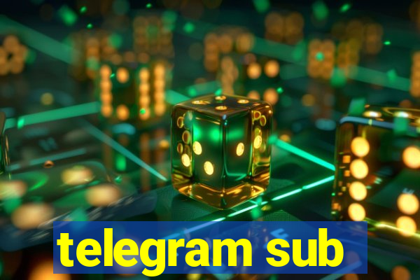 telegram sub